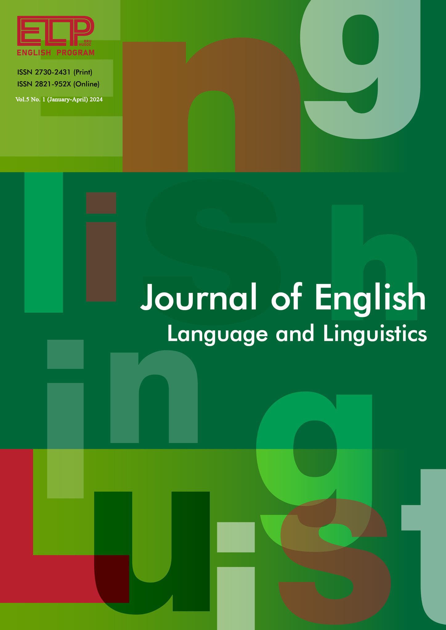 					View Vol. 5 No. 1 (2024):  Journal of English Language and Linguistics (JEL)
				