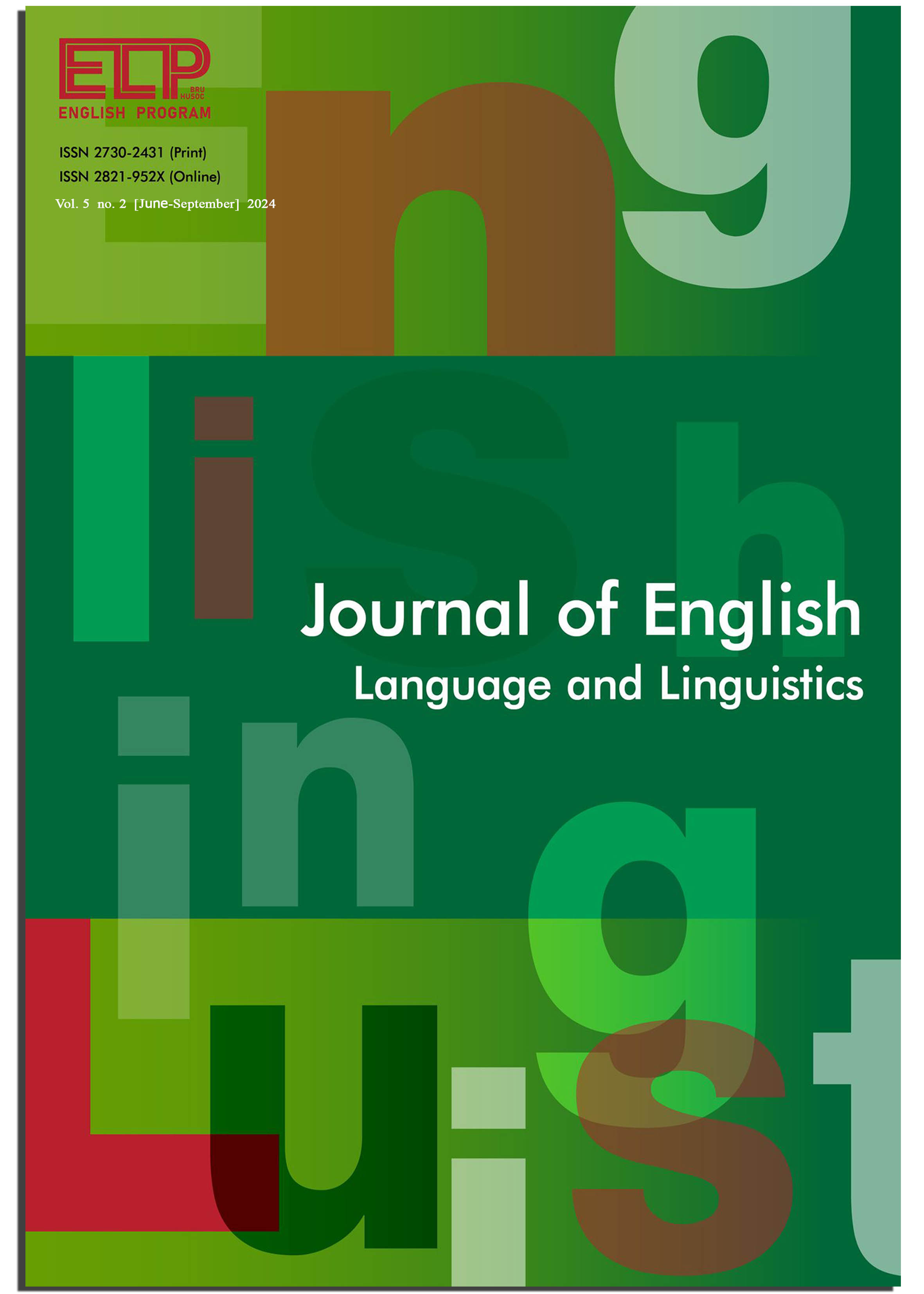 					View Vol. 5 No. 2 (2024): Journal of English Language and Linguistics (JEL)
				