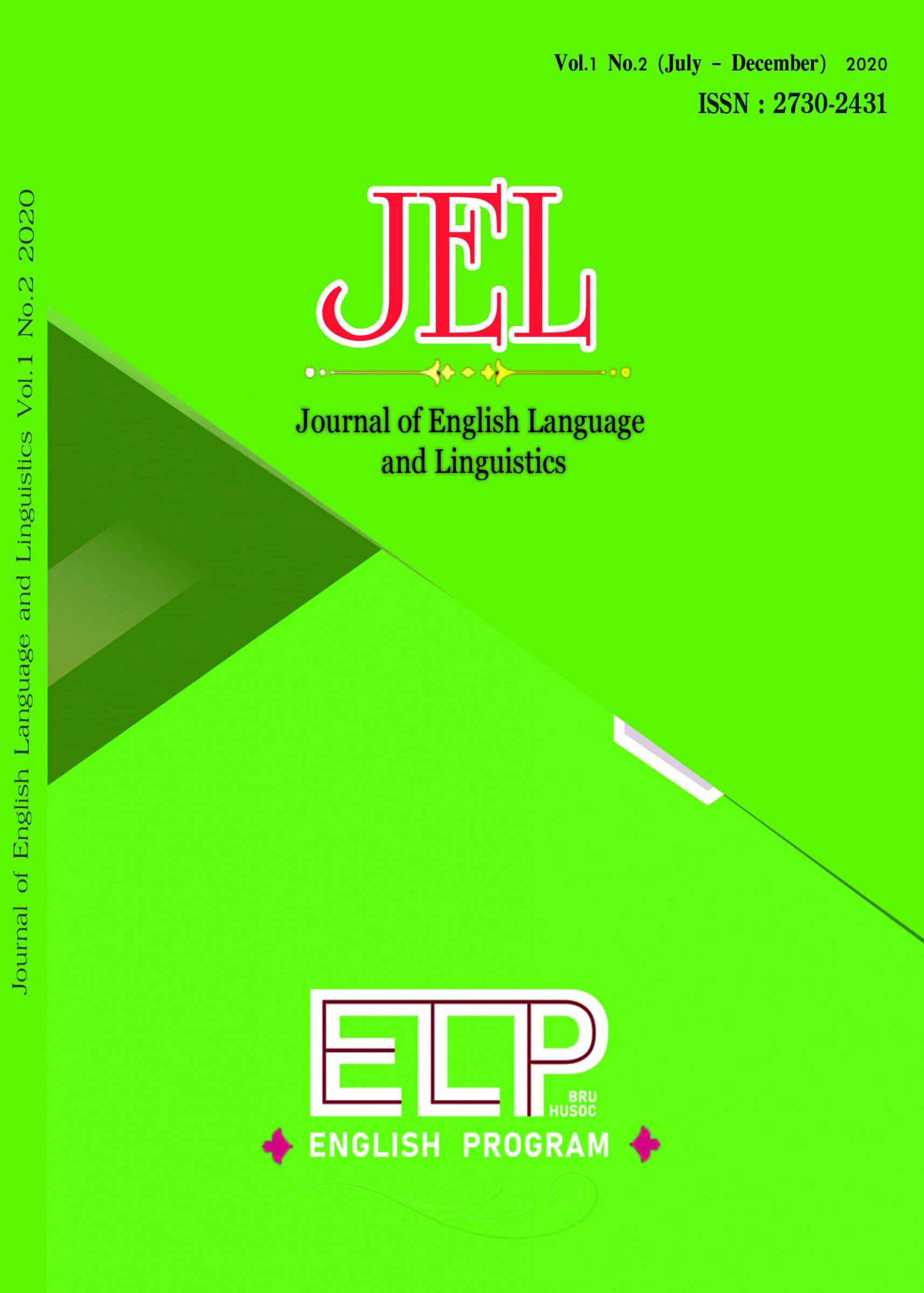 					View Vol. 1 No. 2 (2020): Journal of English Language and Linguistics (JEL)
				