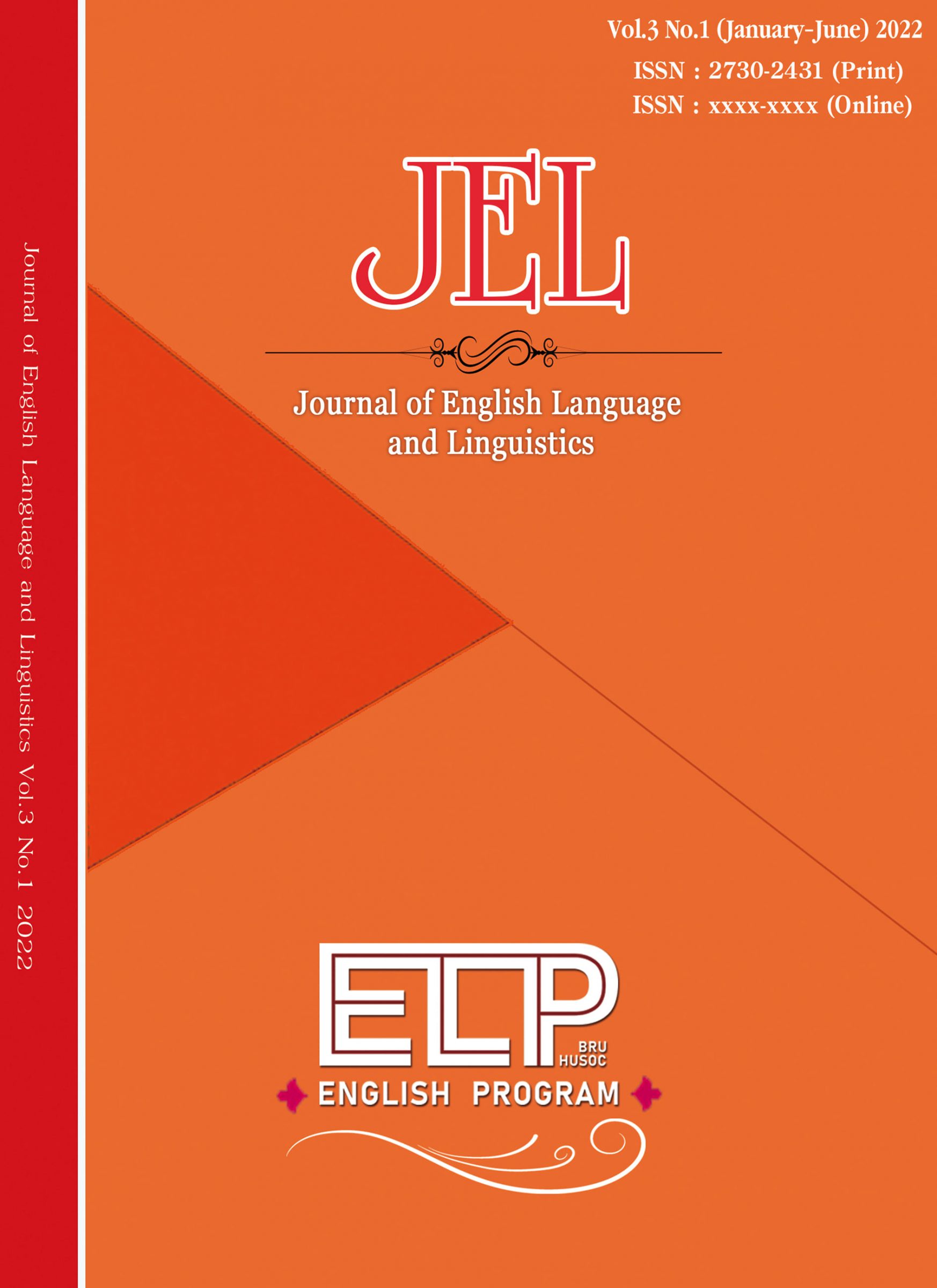 					View Vol. 3 No. 1 (2022): Journal of English Language and Linguistics (JEL)
				